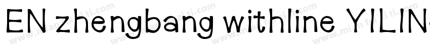 EN zhengbang withline YILIN字体转换